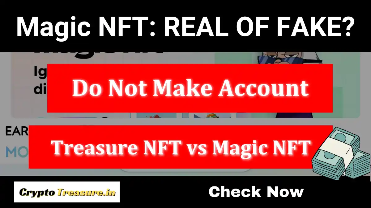 magic nft.xyz, magic nft vs treasure nft, magic nft login, magic nft marketplace, treasure nft news, treasure nft update today